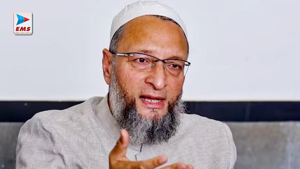 Asaduddin Owaisi statement