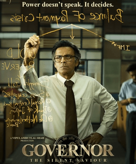 'गवर्नर : द साइलेंट सेवियर' के नए पोस्टर जारी, देश को आर्थिक संकट से बचाने की कहानी ने बढ़ाई उत्सुकता